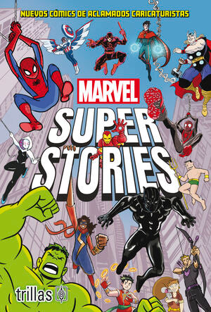 Marvel super stories | JENNINGS, JOHN | Trillas