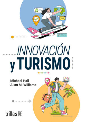 Innovación y turismo | HALL, MICHAEL | Trillas