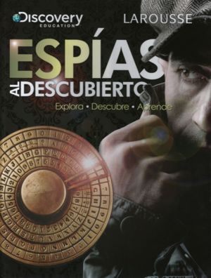 Espías Al Descubierto