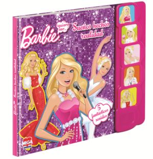 Barbie Sueños Hechos Realidad