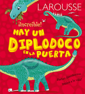 Hay Un Diplodocus en la puerta