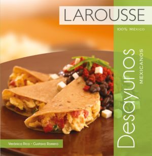 Desayunos Mexicanos
