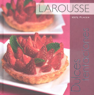 100% Placer, Dulces Tentaciones