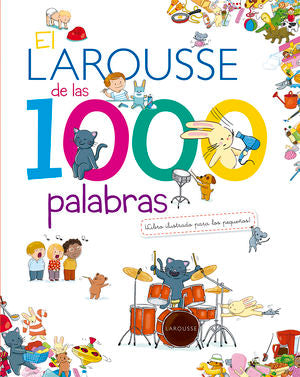 El Larousse de las 1,000 palabras