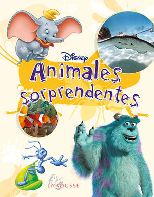 Disney. Animales sorprendentes