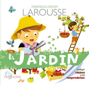 Mini Enciclopedia Larousse. El Jardín