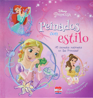 Princesas. Peinados con Estilo