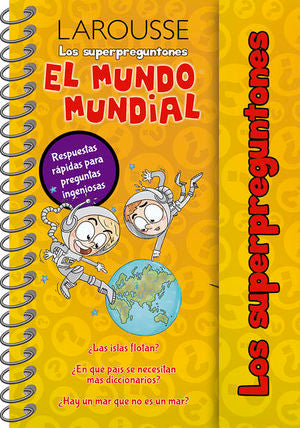 Los Superpreguntones. Mundo Mundial