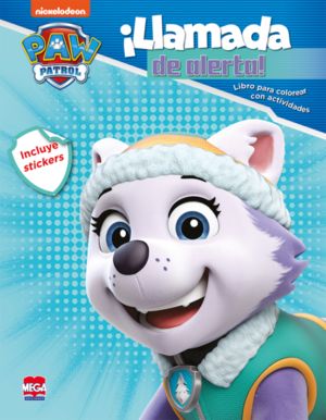 Paw Patrol. ¡Llamada de alerta ! Libro para colorear con actividades (Incluye stickers) | Larousse Ediciones