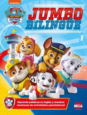 Jumbo bilingüe Paw Patrol | Marco Antonio Vergara Salgado |  Mega Ediciones Infantil