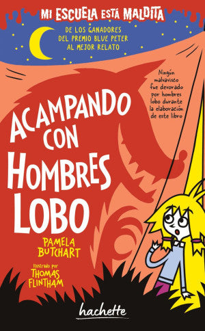 Mi escuela está maldita. Acampando con hombres lobo
