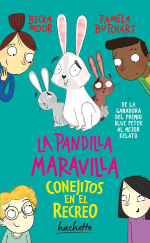 La pandilla maravilla. Conejitos en el recreo
