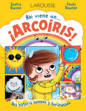 Ahí viene un... ¡ Arcoíris! / Pd.