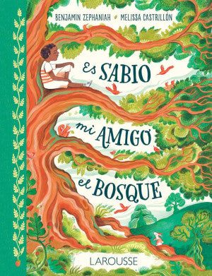 Es Sabio Mi Amigo El Bosque | Benjamin Zephaniah | Libro
