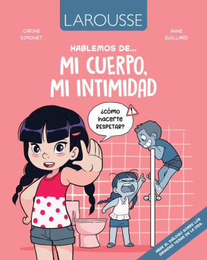 Hablemos de... mi cuerpo, mi intimidad