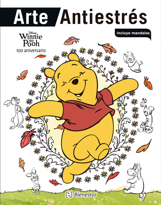 Arte Antiestrés. Winnie Pooh 100 aniversario | Hachette Bienestar