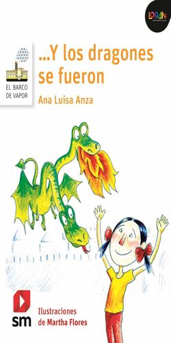 ...Y los dragones se fueron / Loran