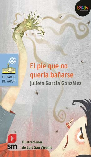 El pie que no quería bañarse / Loran