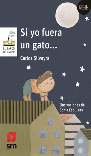 SI YO FUERA UN GATO / LORAN