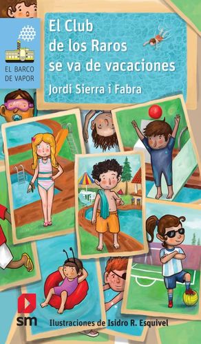 El club de los raros se va de vacaciones / Loran
