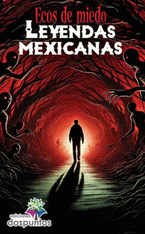 Leyendas mexicanas