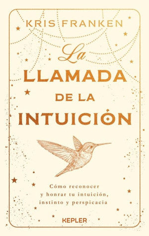LLAMADA DE LA INTUICION, LA (MEX)