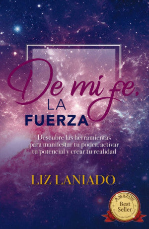 De mi fe, la fuerza