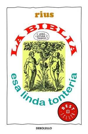 BIBLIA ESA LINDA TONTERIA, LA