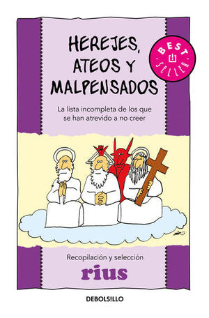 HEREJES, ATEOS Y MALPENSADOS