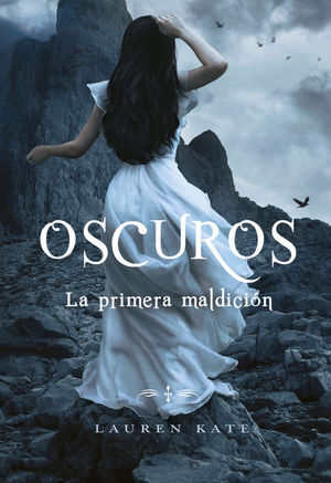 PRIMERA MALDICION, LA (OSCUROS 4)