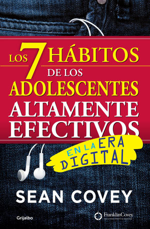Los 7 hábitos de los adolescentes altamente efectivos / 2 ed.