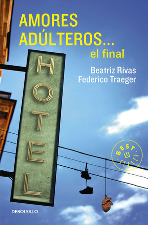 Amores adúlteros... el final