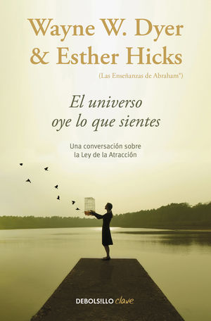 UNIVERSO OYE LO QUE SIENTES, EL