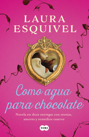 Como agua para chocolate