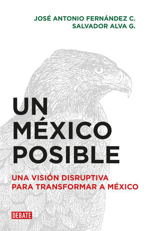 MEXICO POSIBLE, UN