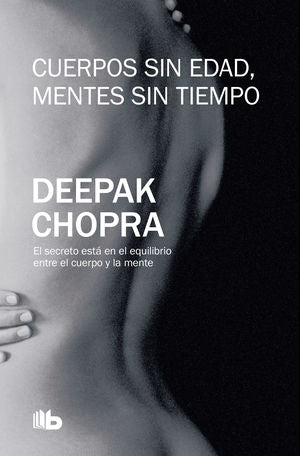 Cuerpos sin edad, mentes sin tiempo