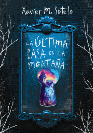 ÚLTIMA CASA DE LA MONTAÑA, LA