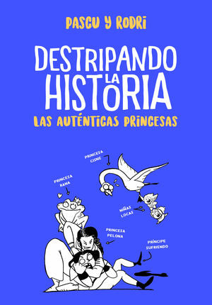 AUTENTICAS PRINCESAS, LA (DESTRIPANDO LA