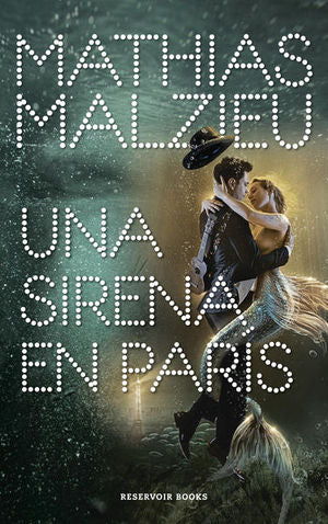 UNA SIRENA EN PARIS