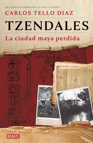 TZENDALES, LA CIUDAD MAYA PERDIDA