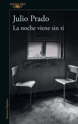 NOCHE VIENE SIN TI, LA