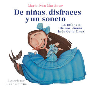 DE NIÑAS, DISFRACES Y UN SONETO