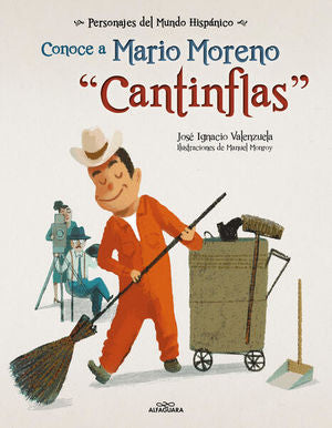 CONOCE A MARIO MORENO "CANTINFLAS"