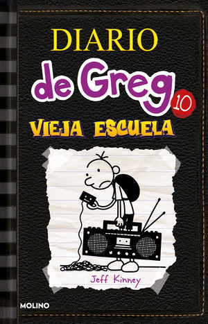 Diario de Greg 10. Vieja escuela | Jeff Kinney | Molino