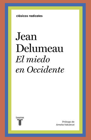MIEDO EN OCCIDENTE, EL
