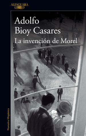 INVENCION DE MOREL, LA