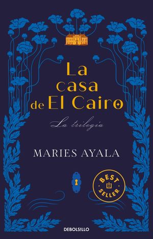 CASA DE EL CAIRO, LA. LA TRILOGIA