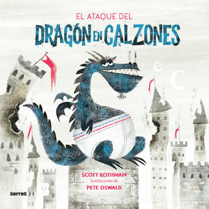 ATAQUE DEL DRAGON EN CALZONES, EL