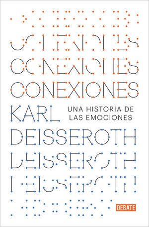 CONEXIONES. UNA HISTORIA DE LAS EMOCIONE