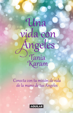 VIDA CON ANGELES, UNA